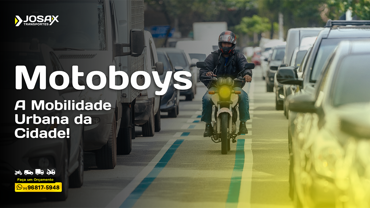 Motoboys e a Mobilidade Urbana