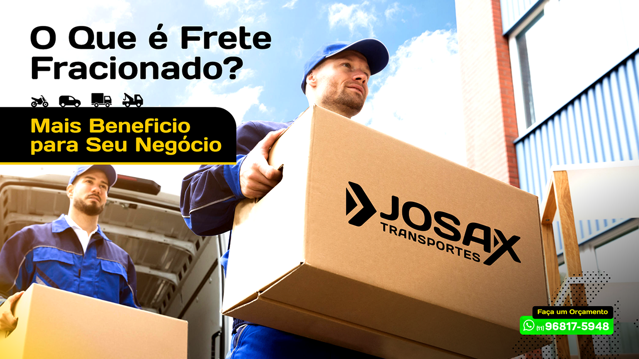 O Que é Frete Fracionado e Como Ele Pode Beneficiar Sua Empresa